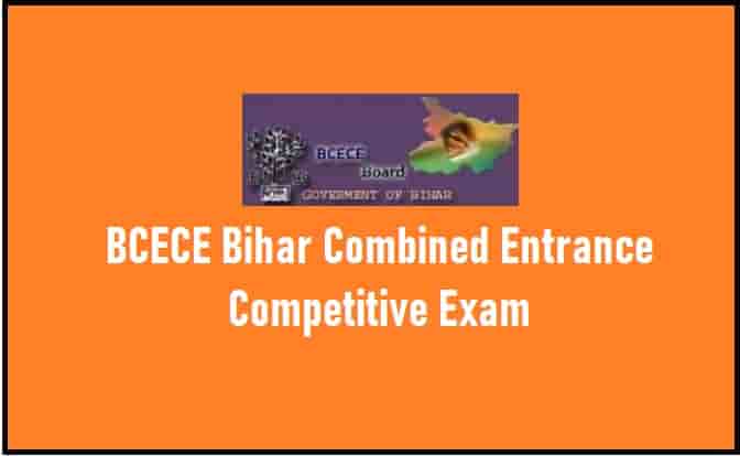 BCECE Bihar Combined Entrance Competitive Exam Archives - Bihar Job Portal