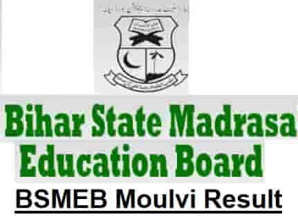 BSMEB Moulvi Result