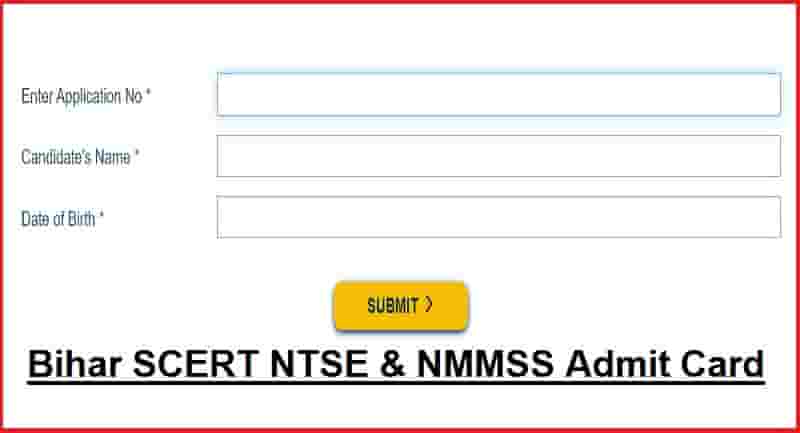 Bihar SCERT NTSE NMMSS Scholarship Exam Admit Card