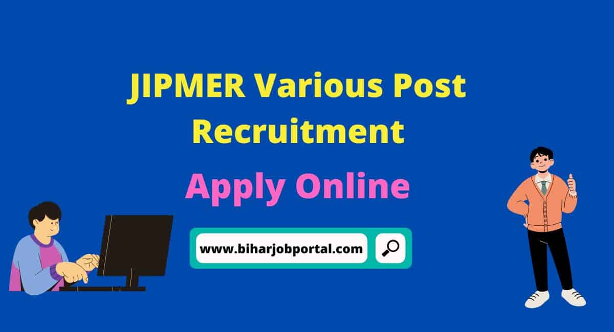 JIPMER Various Post Recruitment 2023 - Group B & C, Apply Online