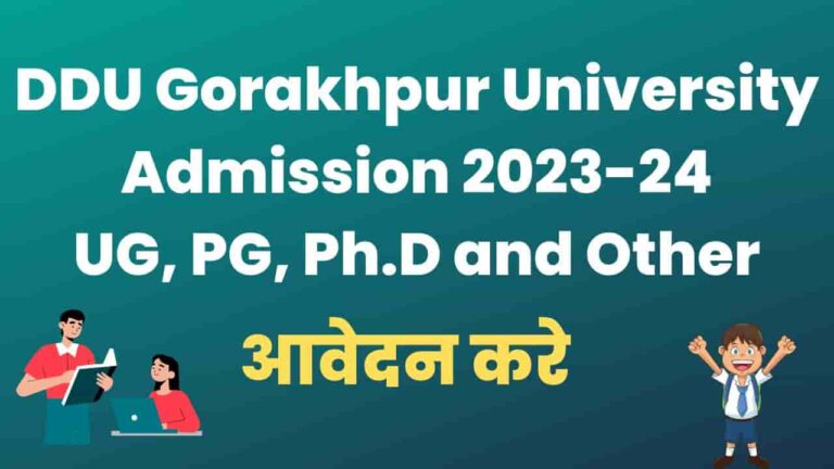 DDU Gorakhpur University Admission 2023-24: UG, PG, Ph.D And Other