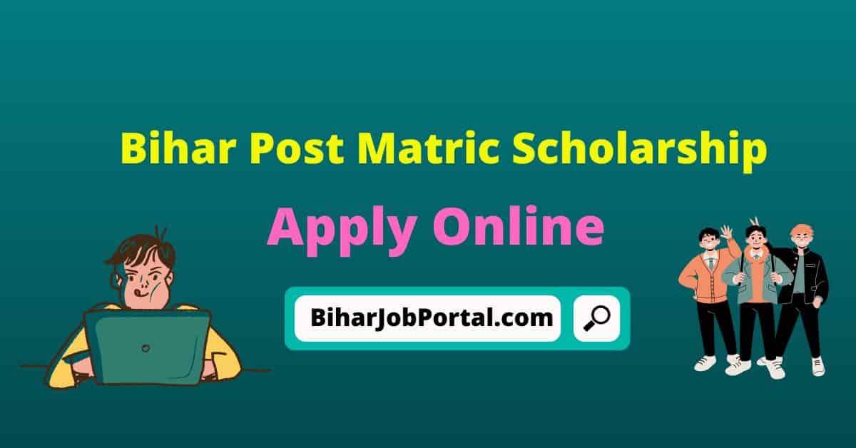 Bihar Board 1st Division Matric Scholarship 2023 : Apply Online, Status