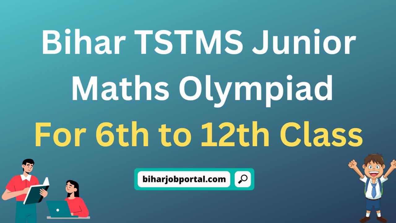 Bihar TSTMS Junior Maths Olympiad 2024