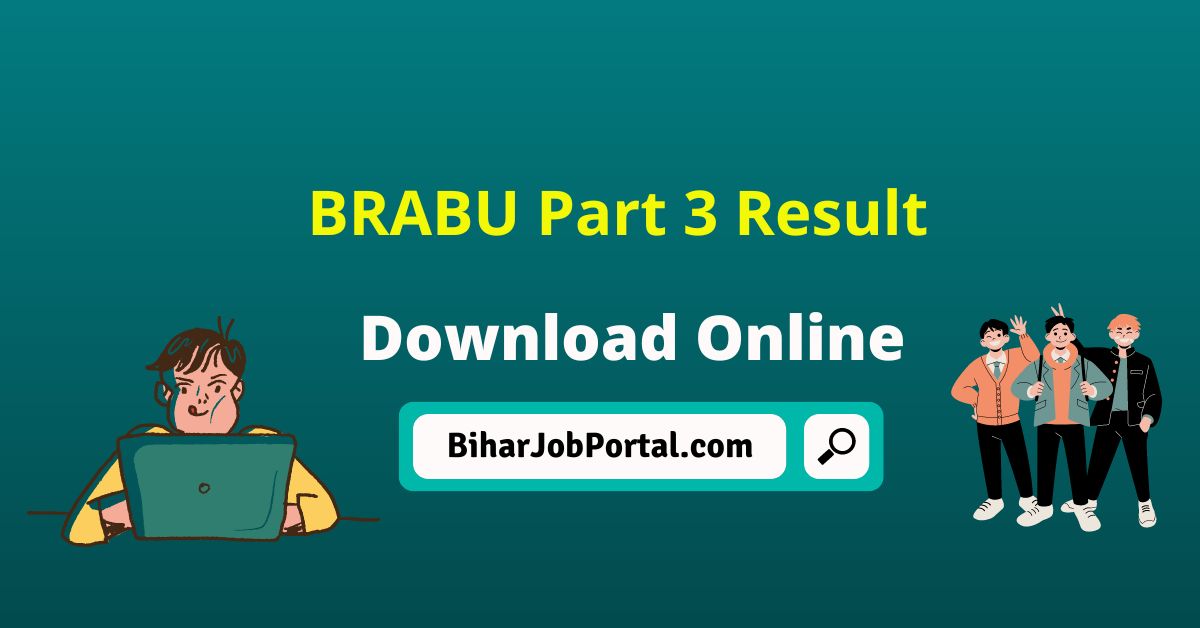 BRABU Part 3 Result 2023 – Released, Check Now