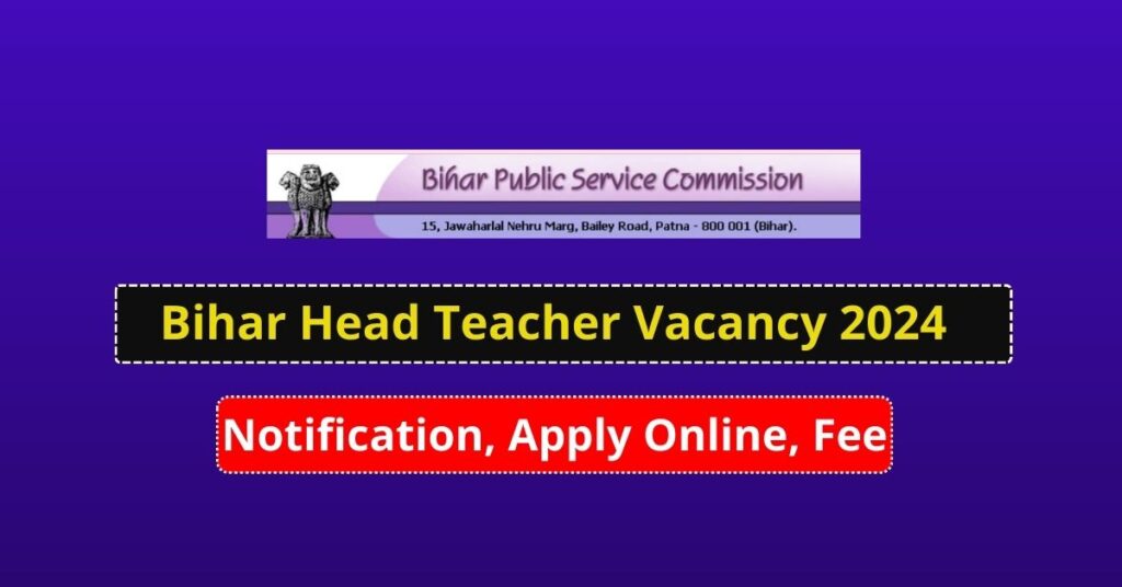 Bihar Head Teacher Vacancy 2024
