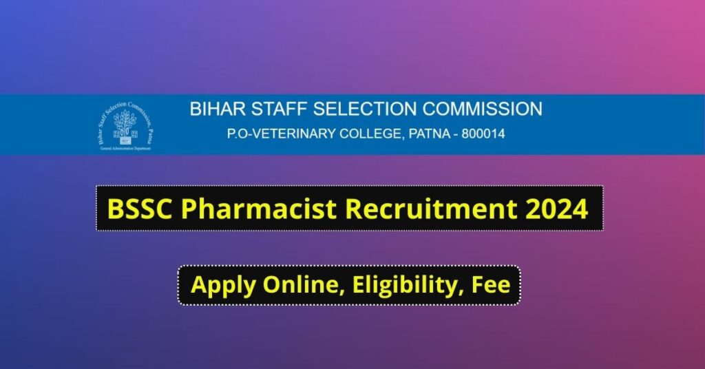 BSSC Pharmacist Recruitment 2024
