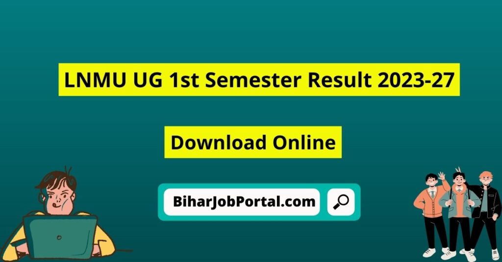 LNMU UG 1st Semester Result 2023-27 Declared