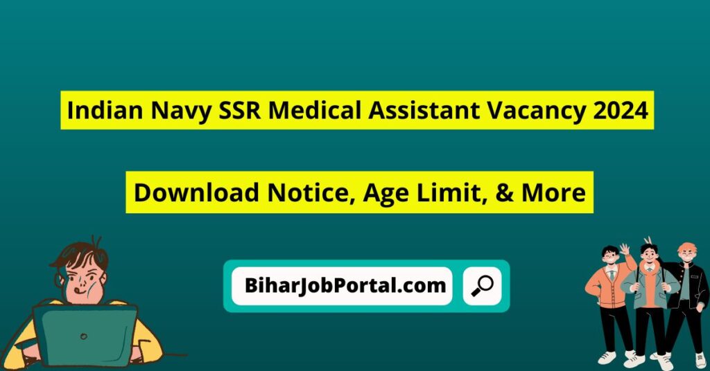 Indian Navy SSR Medical Assistant Vacancy 2024