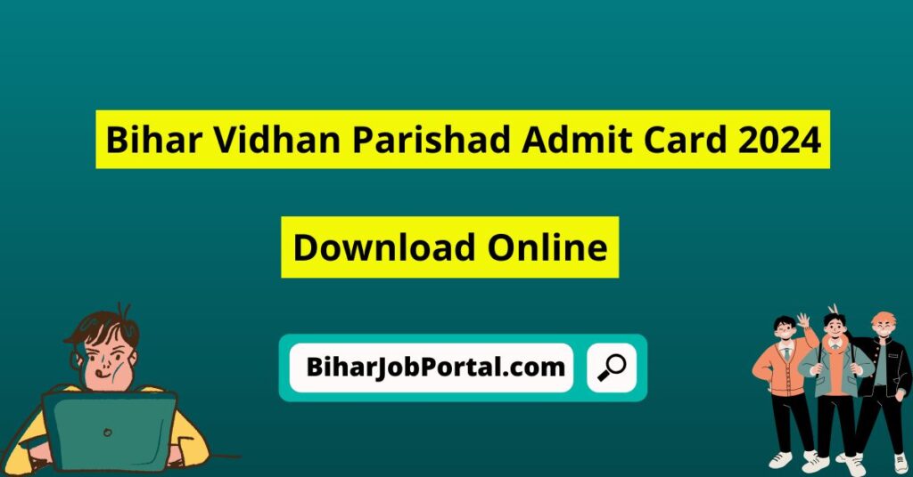 Bihar Vidhan Parishad Admit Card 2024