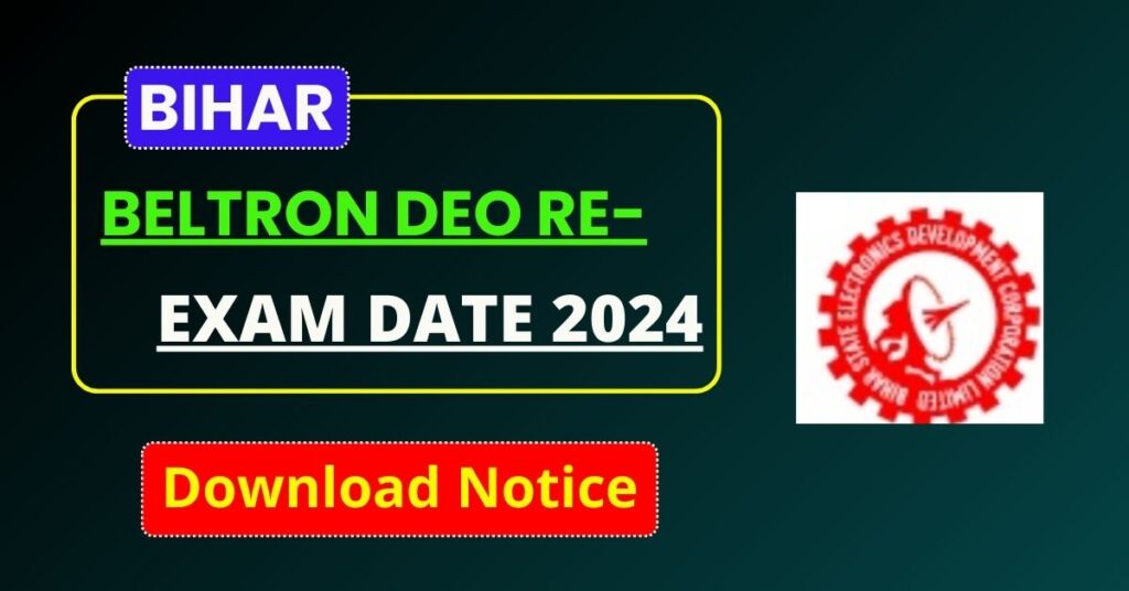 Bihar Beltron DEO Re-Exam Date 2024