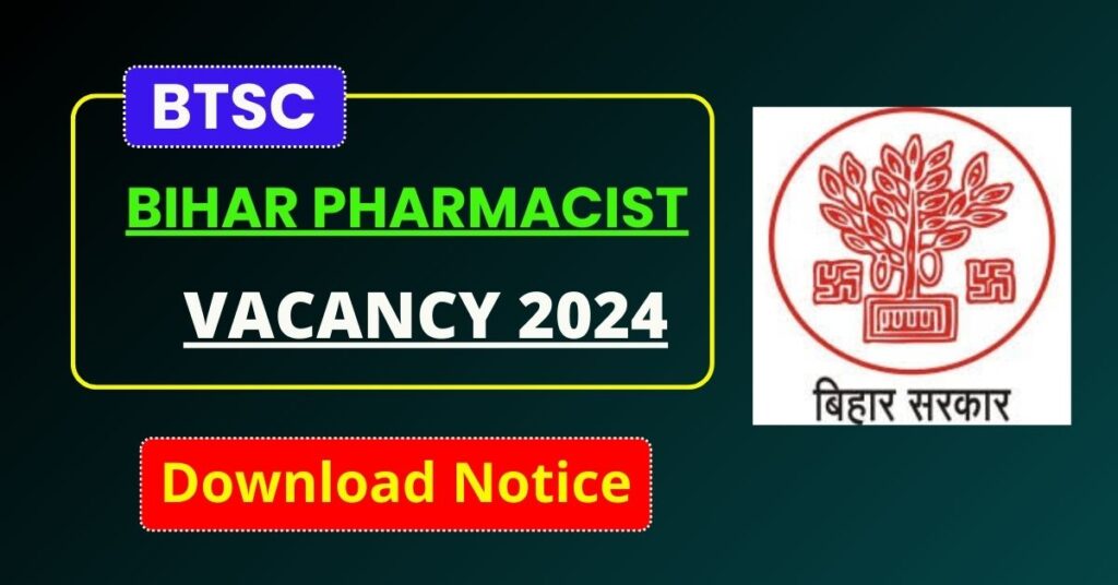 Bihar Pharmacist Bharti 2024