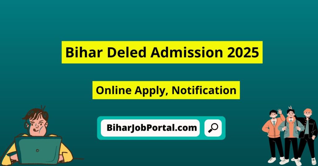 Bihar Deled Admission 2025