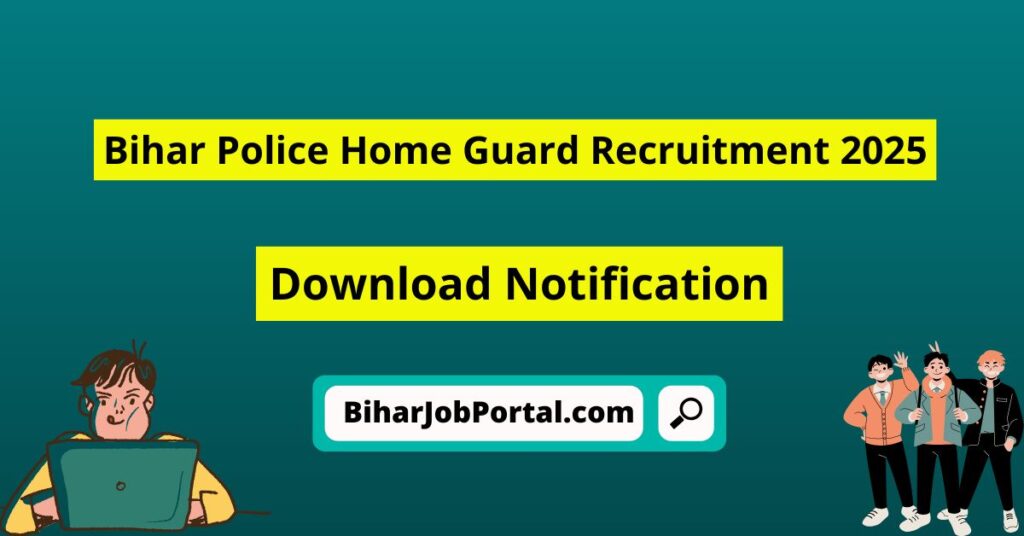 Bihar Police Home Guard Recruitment 2025